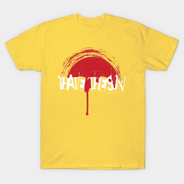 I Hate The Sun T-Shirt by Bongonation